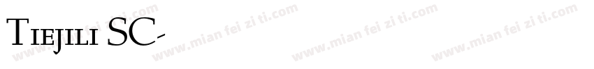 Tiejili SC字体转换